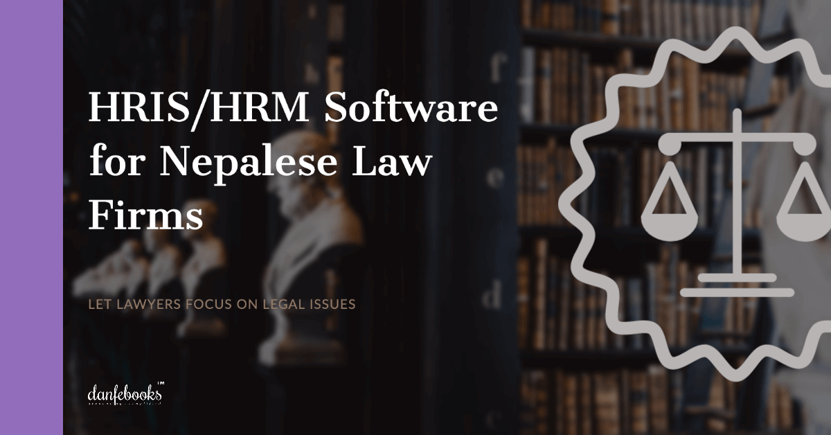HRIS/HRM Software for Nepalese Law Firms